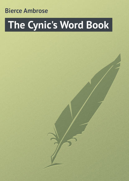 The Cynic&apos;s Word Book