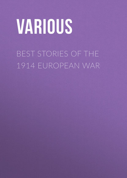 Best Stories of the 1914 European War