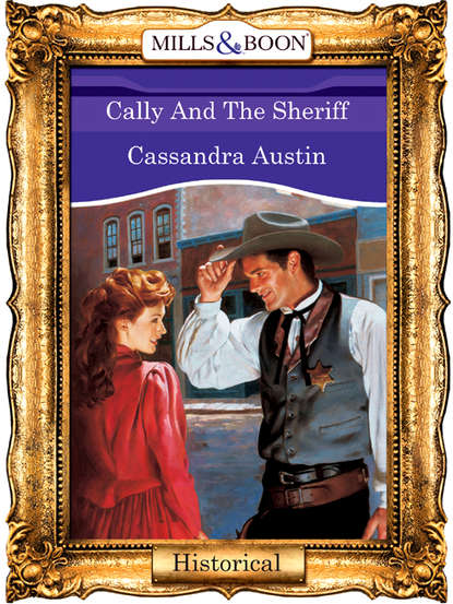 Cally And The Sheriff