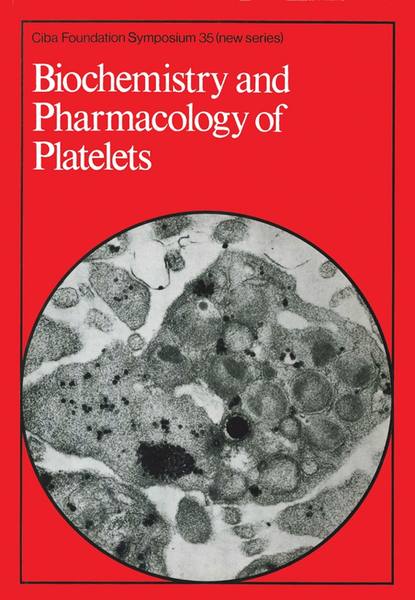 Biochemistry and Pharmacology of Platelets
