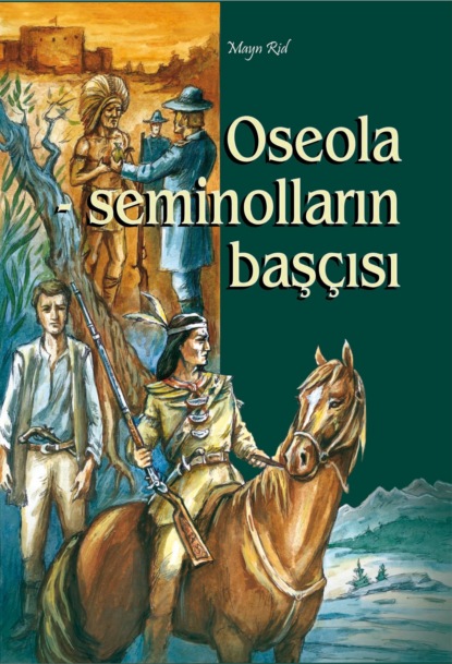Oseola-seminolların başçısı